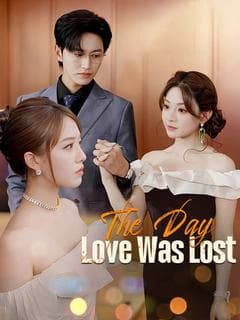 The Day Love Was Lost