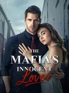 The Mafia's Innocent Lover