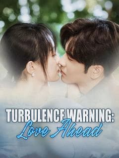 Turbulence Warning: Love Ahead