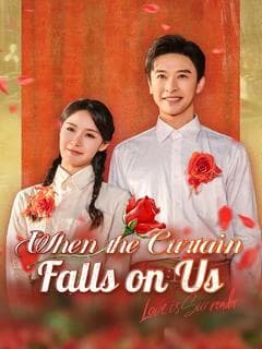 When the Curtain Falls on Us