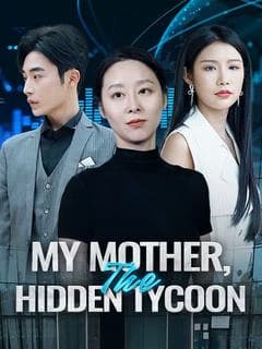 My Mother, The Hidden Tycoon