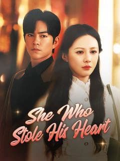 She Who Stole His Heart