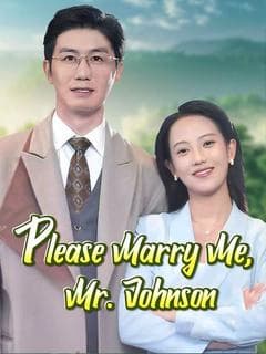 Please Marry Me, Mr. Johnson