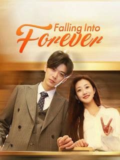 Falling Into Forever