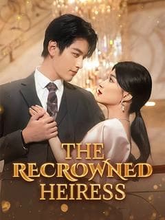 The Recrowned Heiress