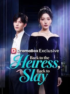 Back to the Heiress, Back to Slay