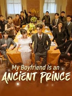My Boyfriend Is an Ancient Prince
