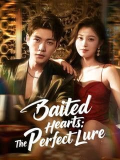 Baited Hearts: The Perfect Lure