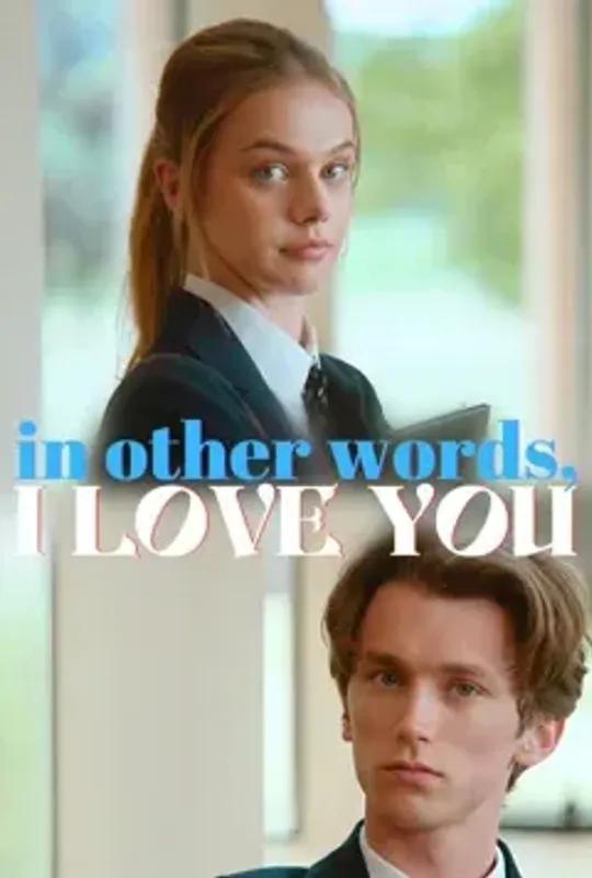 In Other Words, I Love You poster