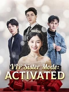VIP Sister Mode: Activated