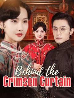 Behind the Crimson Curtain