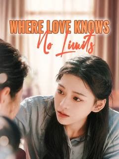 Where Love Knows No Limits