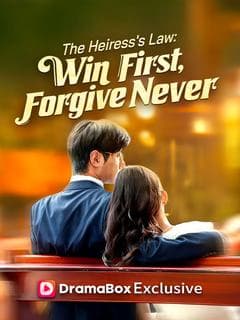 The Heiress's Law: Win First, Forgive Never
