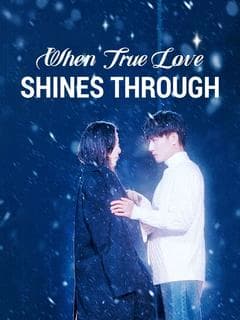When True Love Shines Through