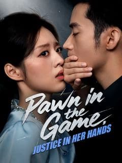 Pawn in the Game, Justice in Her Hands