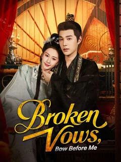Broken Vows, Bow Before Me